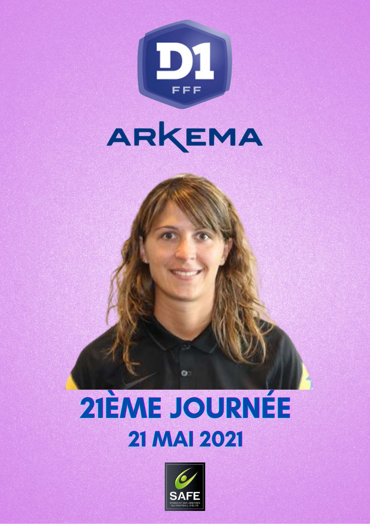 Désignations 21ème journée de D1 Arkema